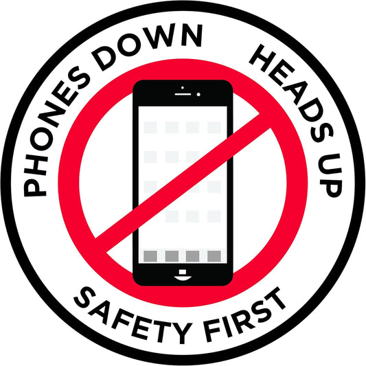 "Phones Down Heads Up" Safety Sign - Laminated Adhesive Floor Signs by Graphical Warehouse (17)