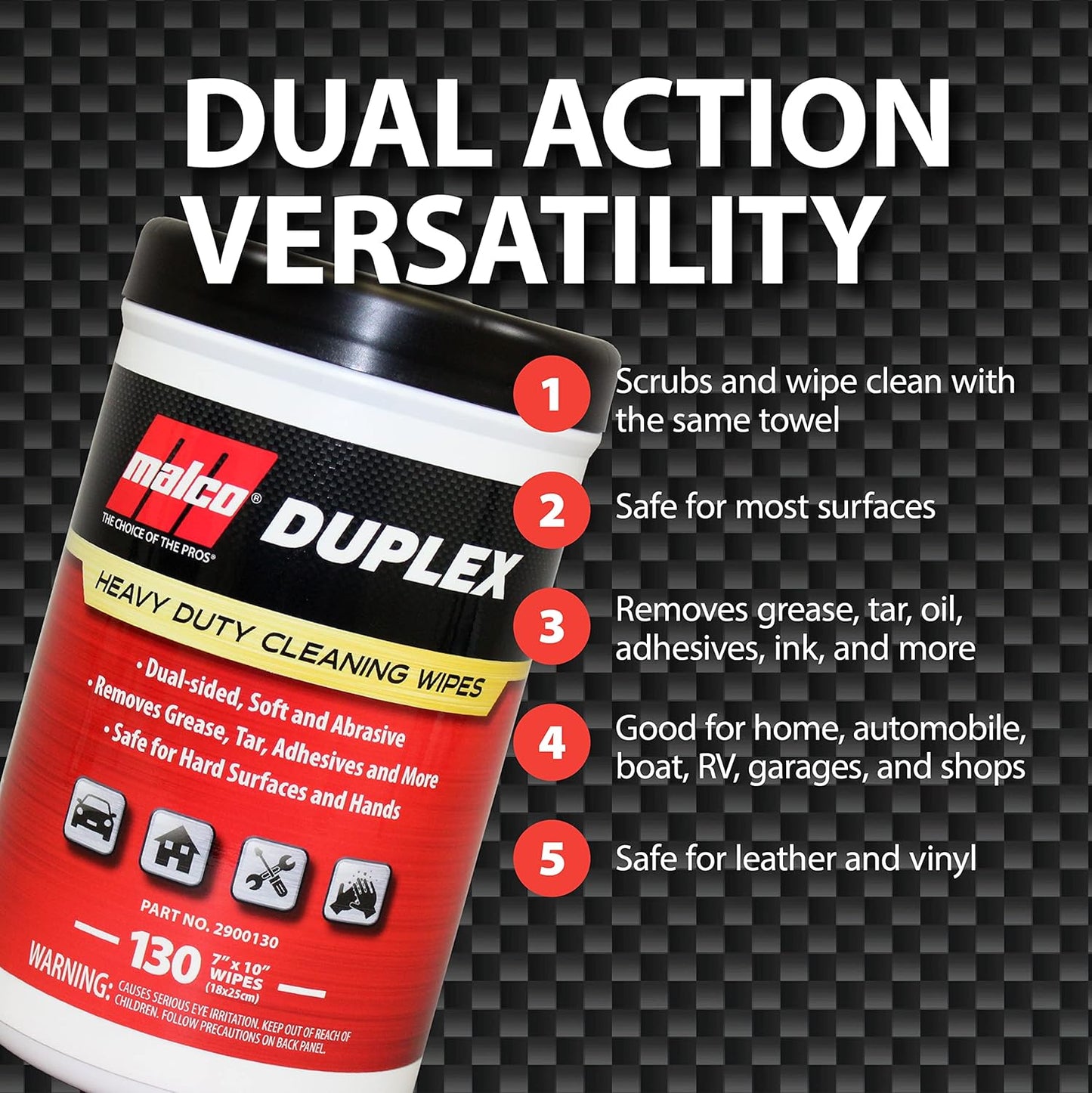 Malco Duplex Heavy Duty Cleaning Wipes for Home and Auto - Dual Sided Textured, Wet Wipe/Removes Grease, Tar, Paint, Oil, Dirt/No Residue/Safe for Hands/Made in USA (130 Wipes)